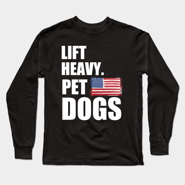 Lift heavy pet dogs, t shirt unisex Long Sleeve T-Shirt by Captainstore